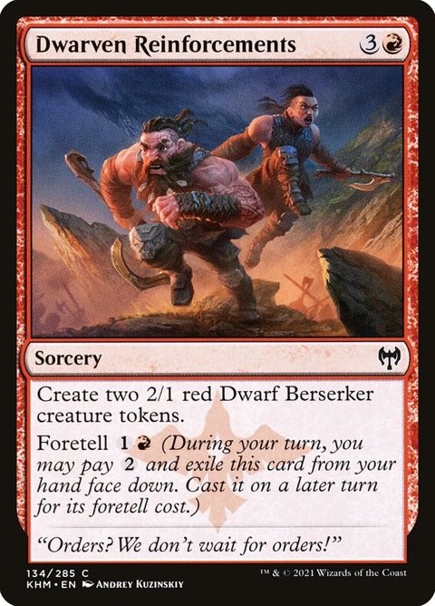 Dwarven Reinforcements (134)