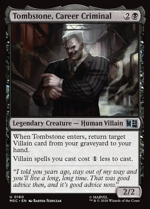 Tombstone, Career Criminal (160)