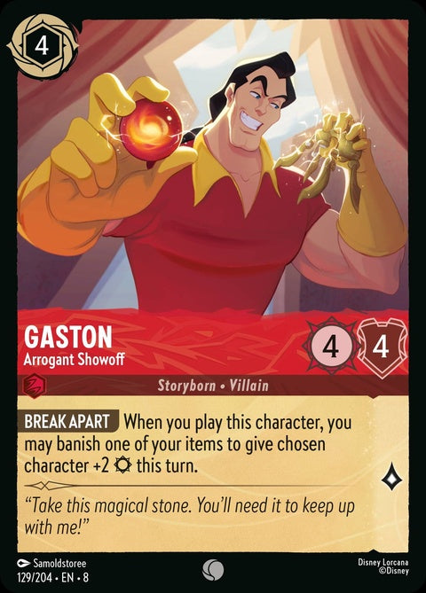 Gaston - Arrogant Showoff (129)