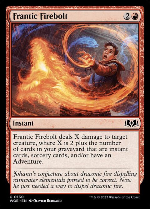 Frantic Firebolt (130)