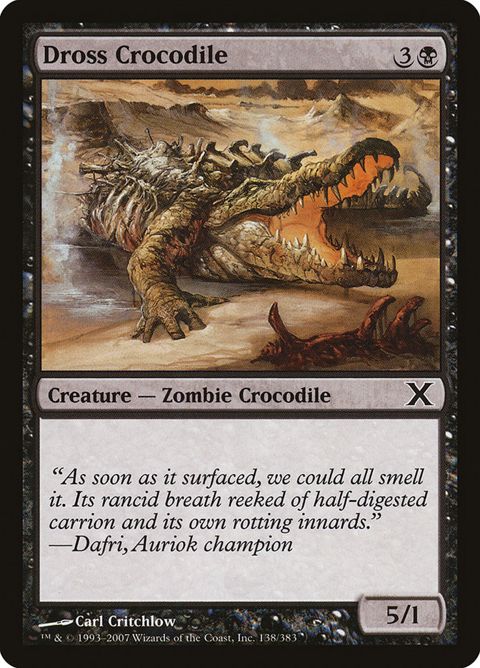 Dross Crocodile (138)