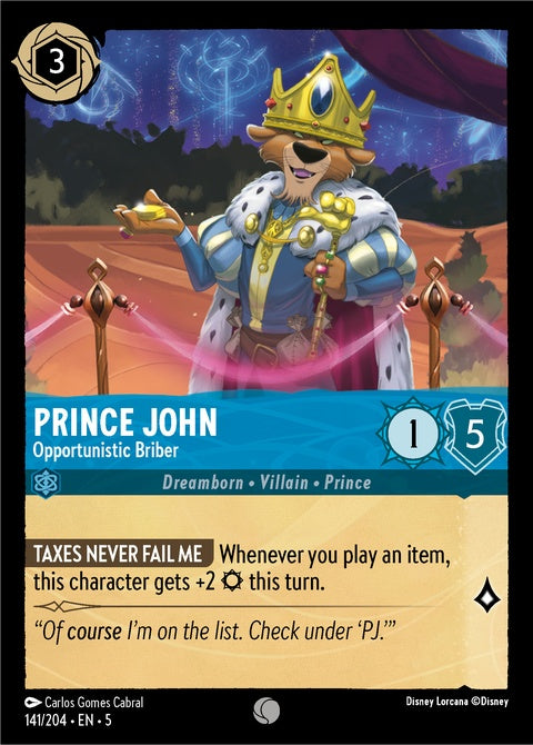 Prince John - Opportunistic Briber (141)
