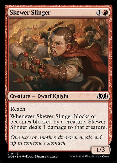 Skewer Slinger (149)
