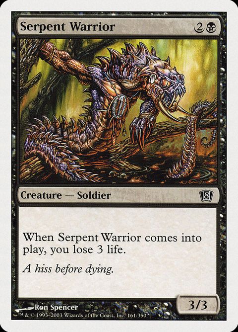 Serpent Warrior (161)