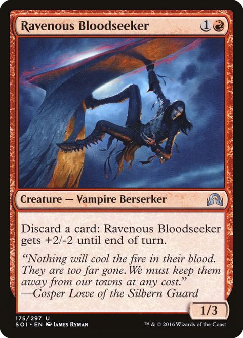 Ravenous Bloodseeker (175)