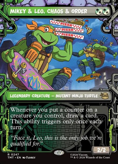 Mikey & Leo, Chaos & Order (247)