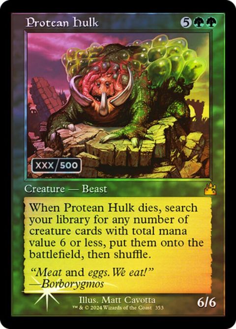 Protean Hulk (353z) - Serialized