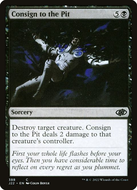 Consign to the Pit (388)