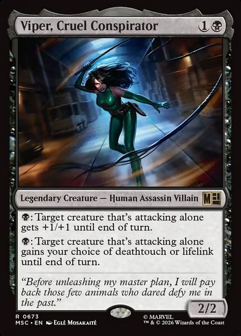 Viper, Cruel Conspirator (673)